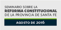 23/8 Seminario Reforma Constitucional en Sta. Fe