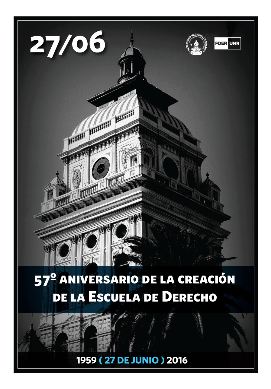 A 57 años de la Creación de la Escuela de Derecho