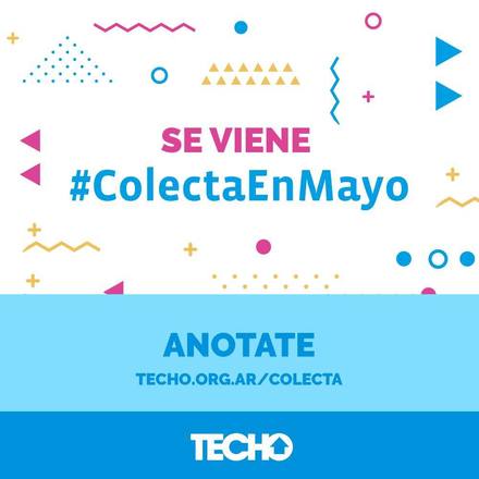 Comenzó la Colecta TECHO