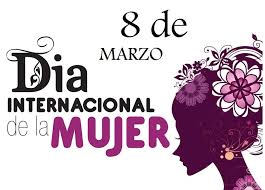 «Día Internacional de la Mujer»