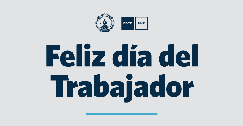 ¡FELIZ DIA DEL TRABAJADOR!