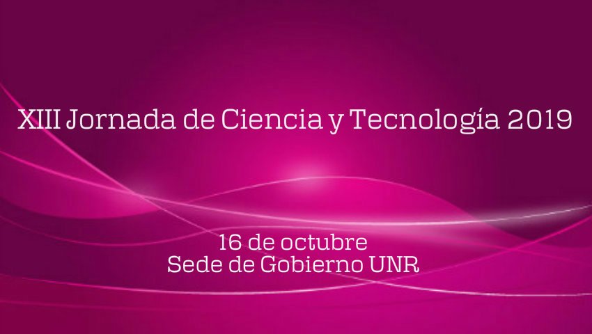 XIII JORNADA DE CIENCIA Y TECNOLOGÍA 2019