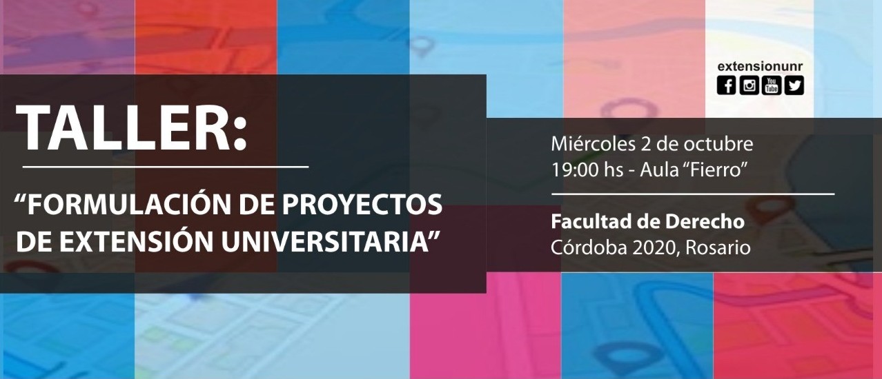TALLER: «FORMULACIÓN DE PROYECTOS DE EXTENSIÓN UNIVERSITARIA»