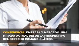 CONFERENCIA: «EMPRESA Y MERCADO»…