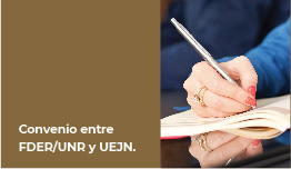 CONVENIO FDER/UNR Y UEJN