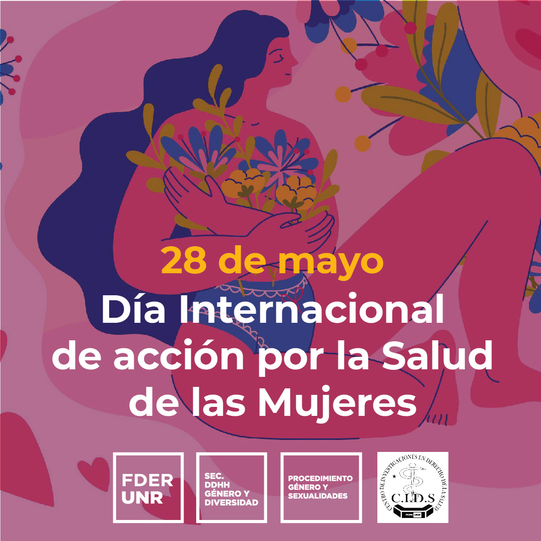 DÍA INTERNACIONAL DE ACCIÓN POR LA SALUD DE LAS MUJERES | Facultad de ...