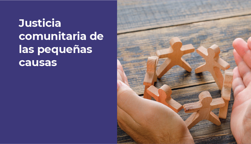CURSO TEÓRICO-PRÁCTICO SOBRE “JUSTICIA COMUNITARIA DE LAS PEQUEÑAS CAUSAS”
