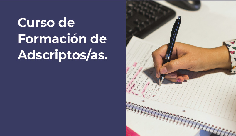CURSO DE FORMACIÓN DE ADSCRIPTOS/AS 