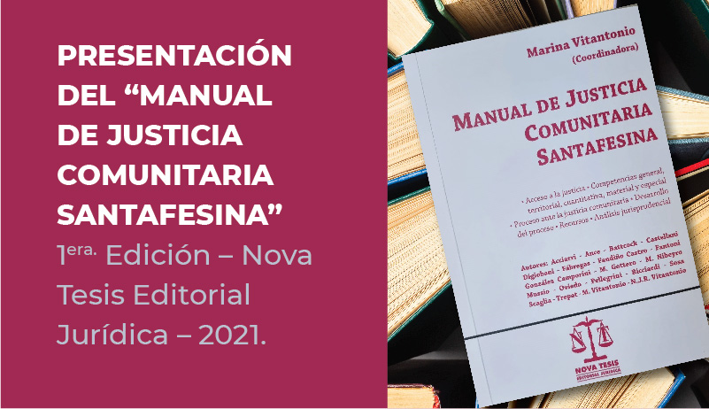 PRESENTACIÓN DEL “MANUAL DE JUSTICIA COMUNITARIA SANTAFESINA”