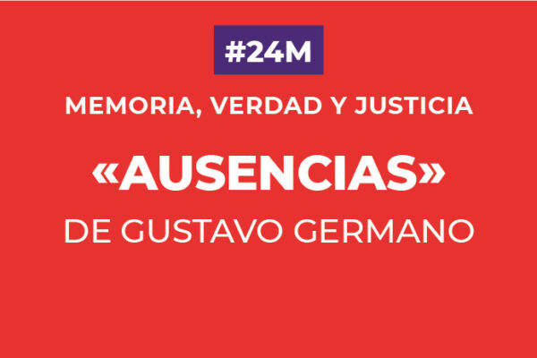 24M DÍA DE LA MEMORIA 2022