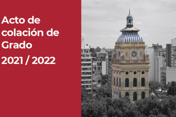 ACTO COLACIÓN DE GRADO 2021/2022