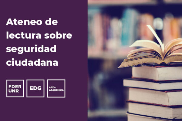 ATENEO DE LECTURA SOBRE SEGURIDAD CIUDADANA