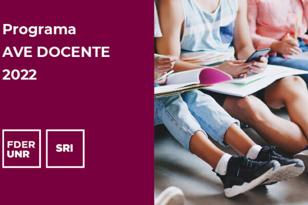 LANZAMIENTO DE LA CONVOCATORIA 2022 DEL PROGRAMA AVE DOCENTE