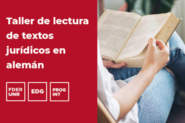 TALLER DE LECTURA DE TEXTOS JURÍDICOS EN ALEMÁN