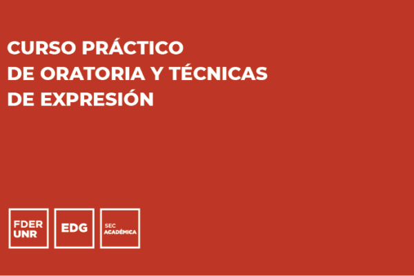 CURSO PRÁCTICO DE ORATORIA Y TÉCNICAS DE EXPRESIÓN
