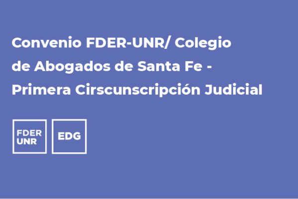 CONVENIO FDER-UNR/COLEGIO DE ABOGADOS DE SANTA FE