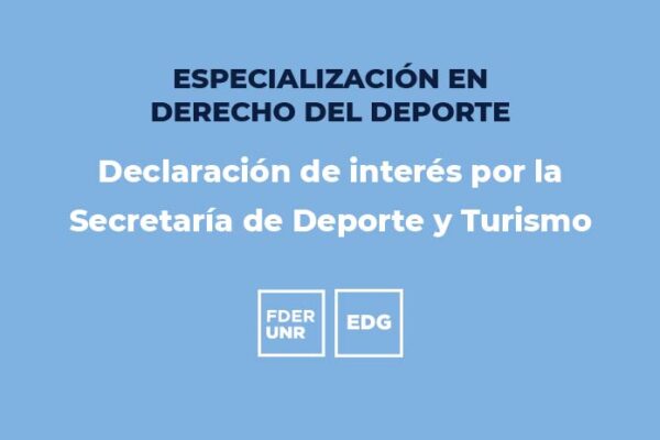 DERECHO DEL DEPORTE DECLARACIÓN DE INTERÉS
