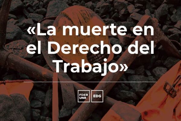 JORNADA «LA MUERTE EN EL DERECHO DEL TRABAJO»