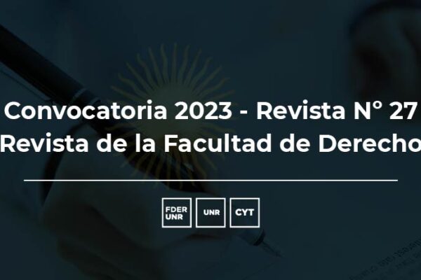 ÚLTIMA PRÓRROGA DE LA CONVOCATORIA DE LA REVISTA FACULTAD Nº 27