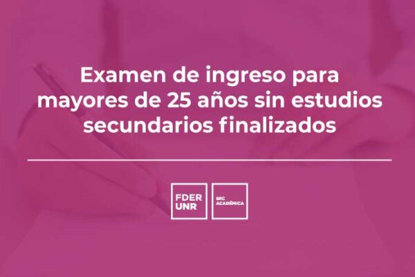 INGRESO PARA MAYORES DE 25 AÑOS 2023