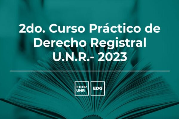 2DO. CURSO PRÁCTICO DE DERECHO REGISTRAL