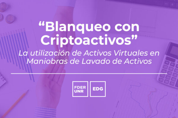 CLASE ABIERTA “BLANQUEO CON CRIPTOACTIVOS”