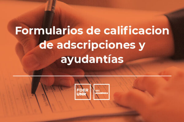 ADSCRIPCIONES Y AYUDANTÍAS