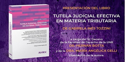 PRESENTACIÓN DEL LIBRO «TUTELA JUDICIAL EFECTIVA EN MATERIA TRIBUTARIA», DE GABRIELA TOZZINI