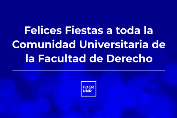 CIERRE DE LA FDER DÍAS 26,27,28 Y 29/12 RESOL.Nº 1297/23 -PERÍODO DE RECESO RESOL. Nº 1296/23