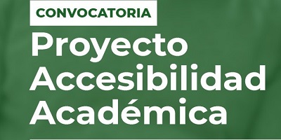 PROYECTO ACCESIBILIDAD ACADÉMICA