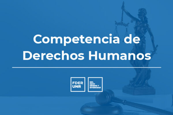 COMPETENCIA DE DERECHOS HUMANOS