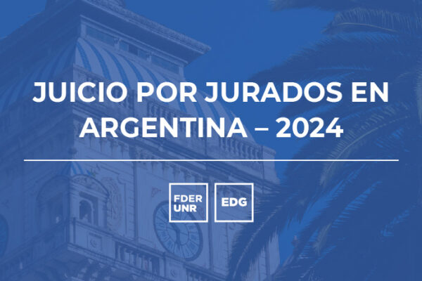 JUICIO POR JURADOS EN ARGENTINA – 2024
