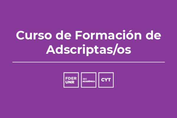CURSO DE FORMACIÓN DE ADSCRIPTAS/OS