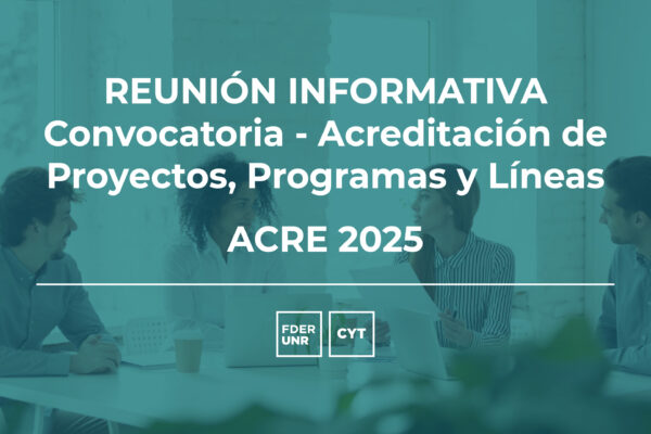 REUNIÓN INFORMATIVA CONVOCATORIA ACRE 2025